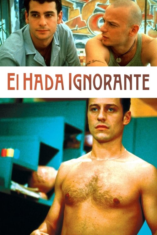 El hada ignorante / Le fate ignoranti