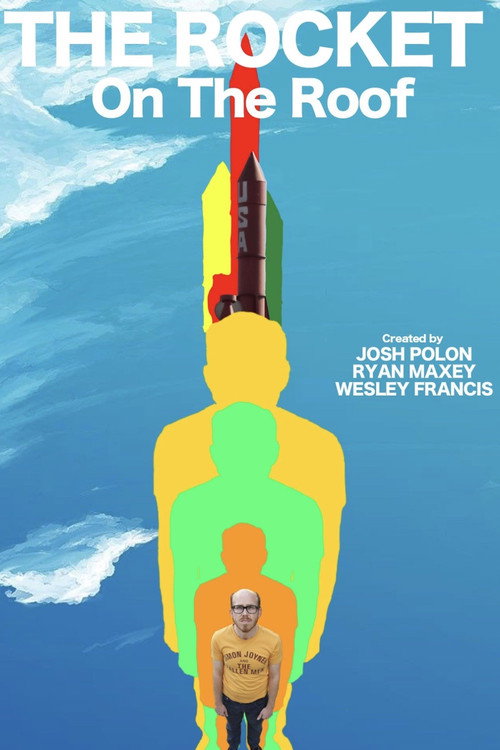 The Rocket On The Roof