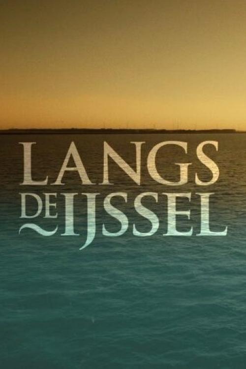 Poster Langs de IJssel