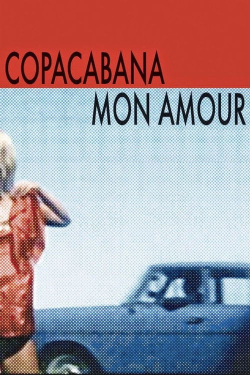 Copacabana Mon Amour poster