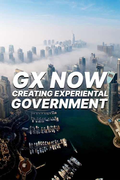 GX Now - Creating Experiential Government
