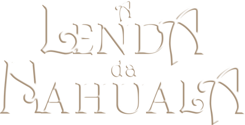 La Leyenda de la Nahuala
