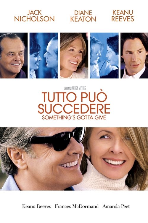 Tutto può succedere - Something's Gotta Give