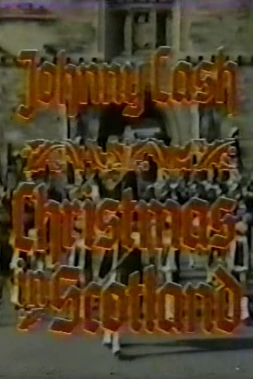 Johnny Cash: Christmas in Scotland 1981