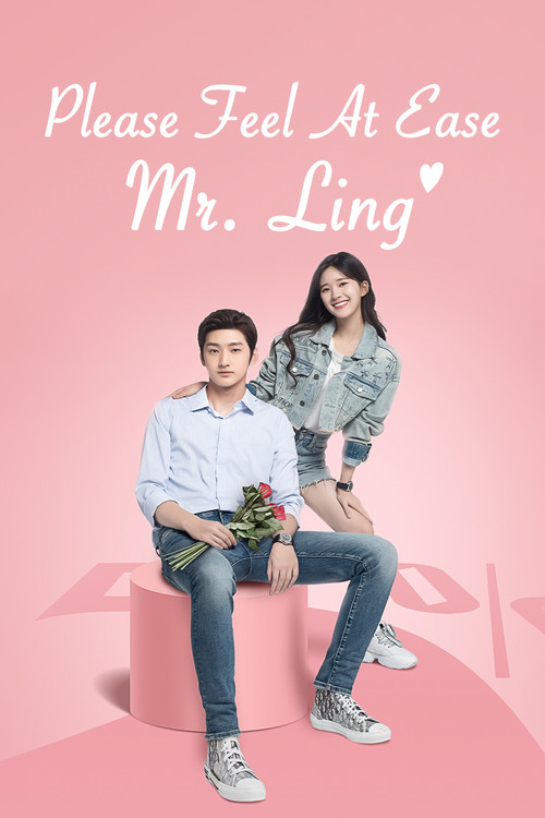 Please Feel At Ease Mr. Ling poster
