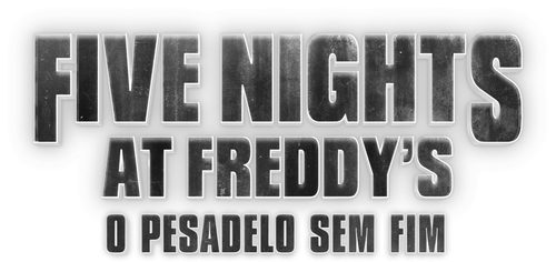 Five Nights at Freddy's - O Pesadelo Sem Fim