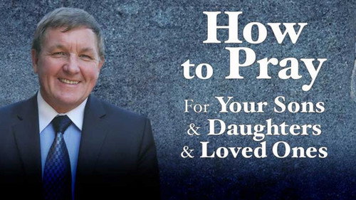 How to Pray for your Sons and Daughters and Loved Ones - Season 1 Backdrop Blur