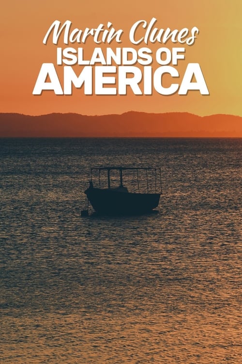 Martin Clunes: Islands Of America