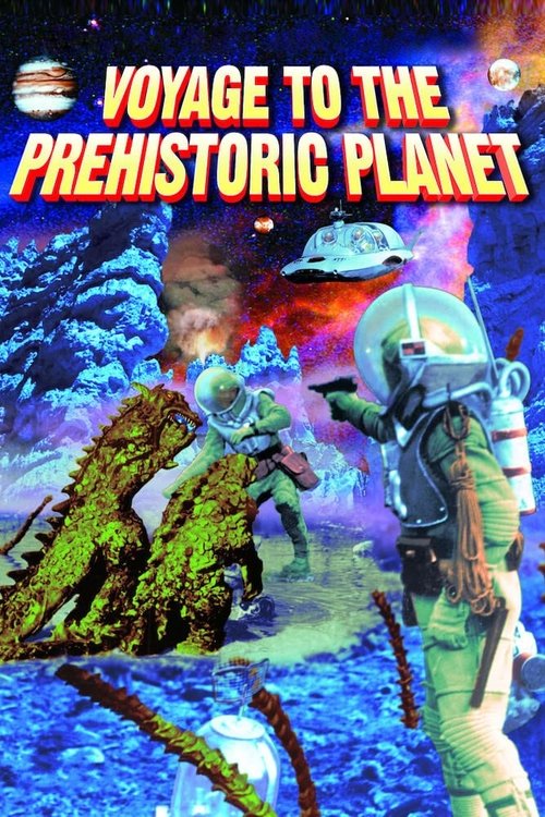 Voyage to the Prehistoric Planet poster
