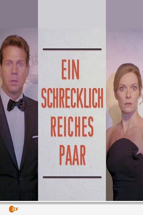 Ver pelicula Ein schrecklich reiches Paar Online