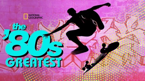 The '80s Greatest