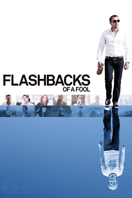 Flashbacks of a Fool poster