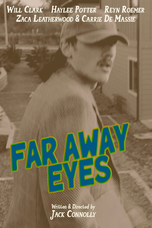 Far Away Eyes