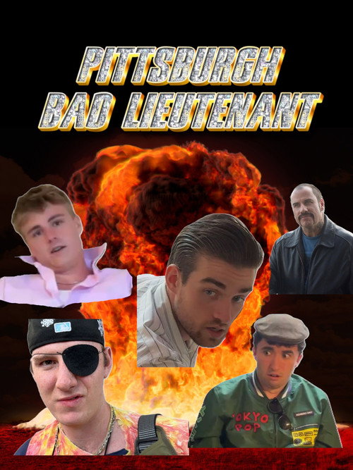 Pittsburgh Bad Lieutenant
