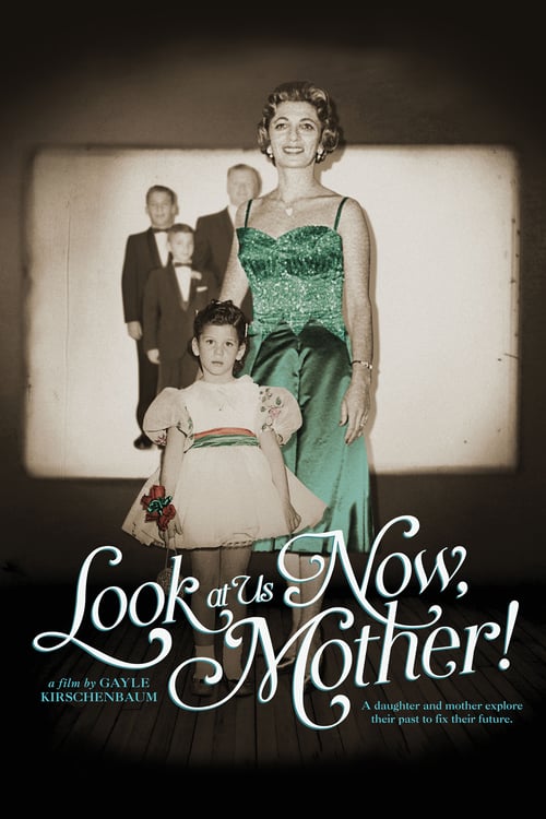 Look at Us Now, Mother! (2016) poster