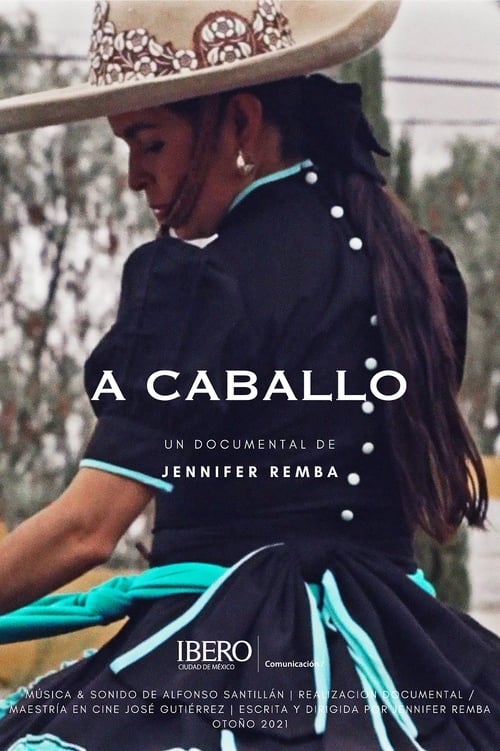 A Caballo (2022) poster