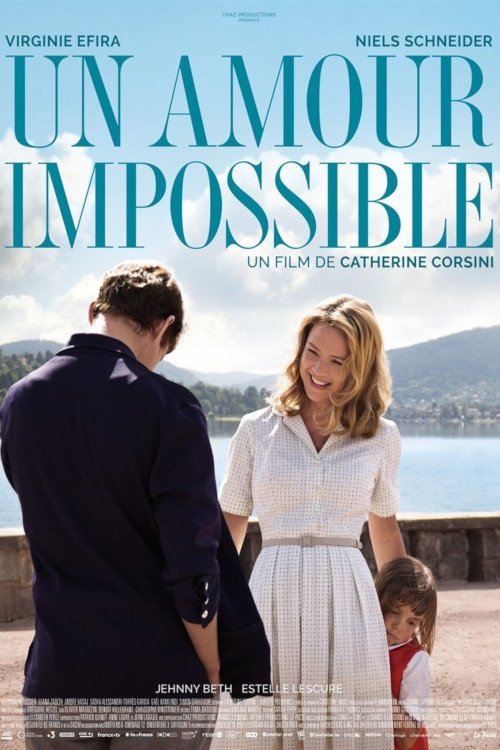 Voir ஜ Un amour impossible Film en Streaming Entier