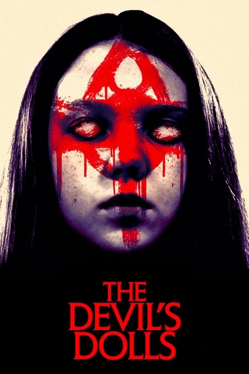Poster image du film The Devils Dolls The Devils Dolls