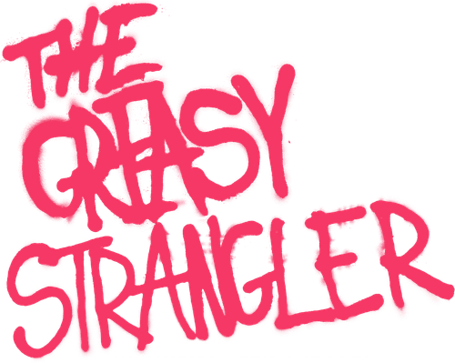 The Greasy Strangler