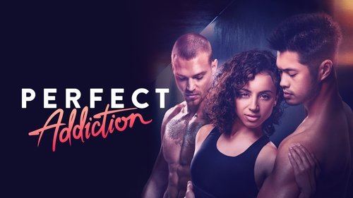 Perfect Addiction (2023) Download Full HD ᐈ BemaTV