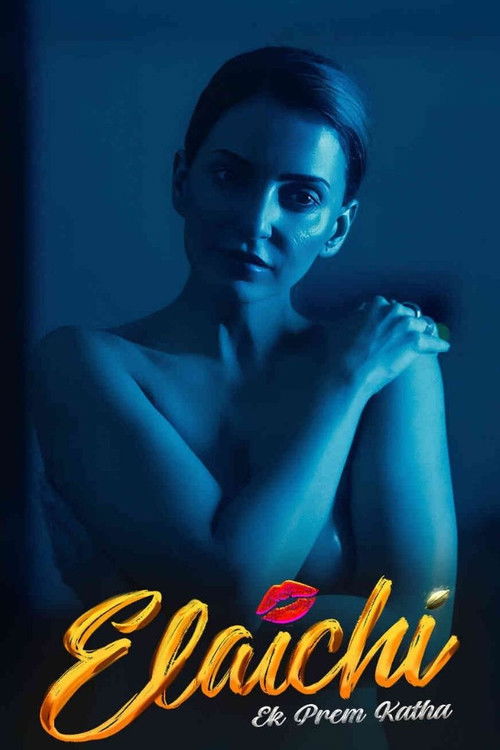 Elaichi Ek Prem Katha (2026) WEB-DL [Hindi 2.0] 4K 1080p 720p & 480p [x264/HEVC] | Full Movie