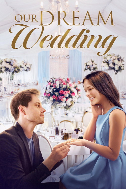Our Dream Wedding Poster