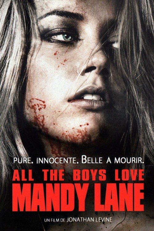 All the Boys Love Mandy Lane poster