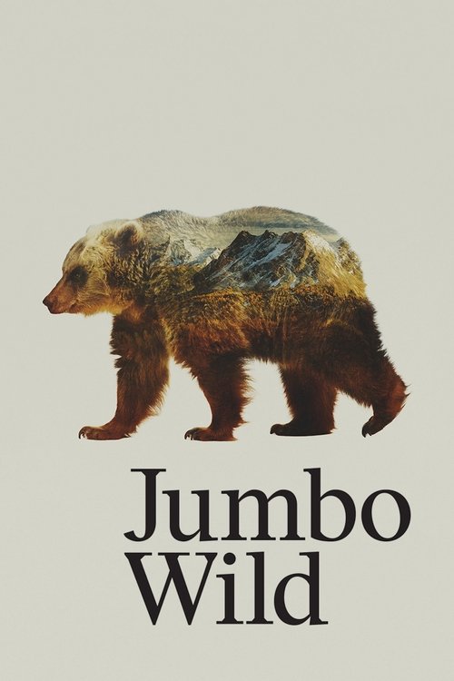 Jumbo Wild 2015