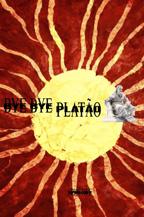 Bye Bye Platão