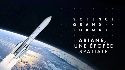 Image Ariane, une épopée spatiale