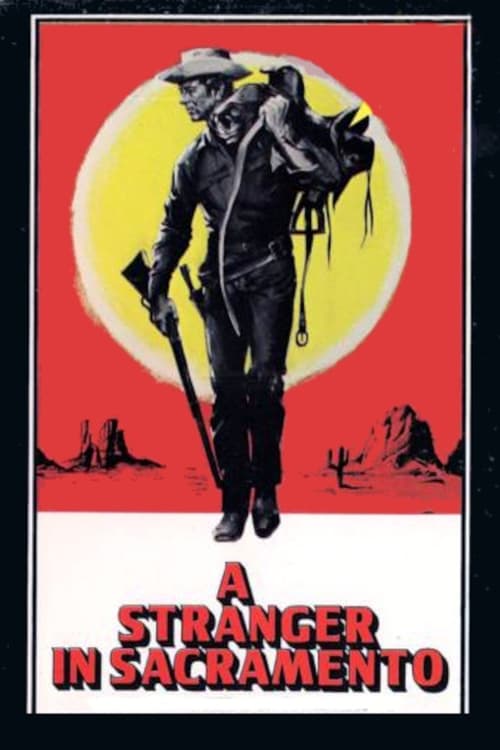 Poster Uno straniero a Sacaramento 1965