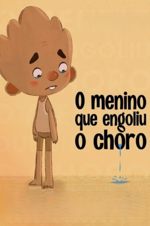O menino que engoliu o choro