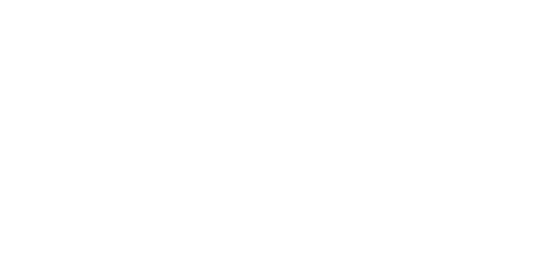 Amor Fora da Caixa