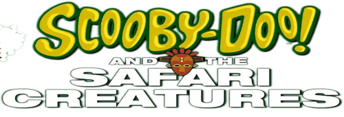 Scooby-Doo! and the Safari Creatures