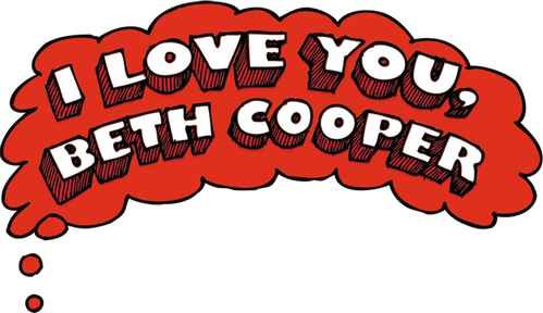 I Love You, Beth Cooper
