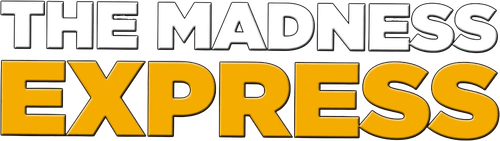 The Madness Express