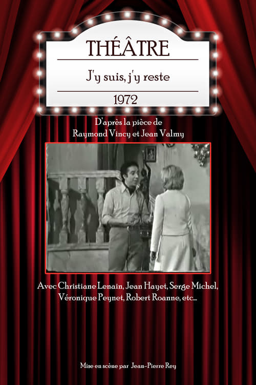 J'y suis, j'y reste (1972)