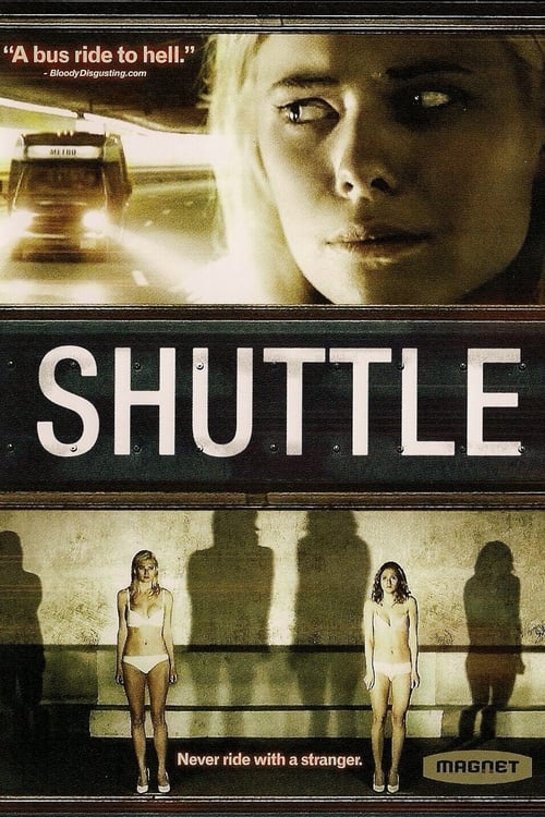 Get Free Now Shuttle (2008) Movies uTorrent 720p Without Downloading Online Stream