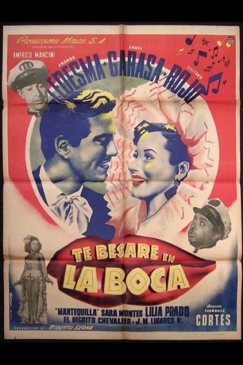 Te besaré en la boca (1950)