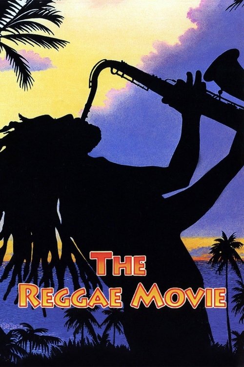 The Reggae Movie (1995)