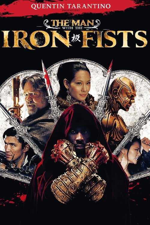 The Man with the Iron Fists poster