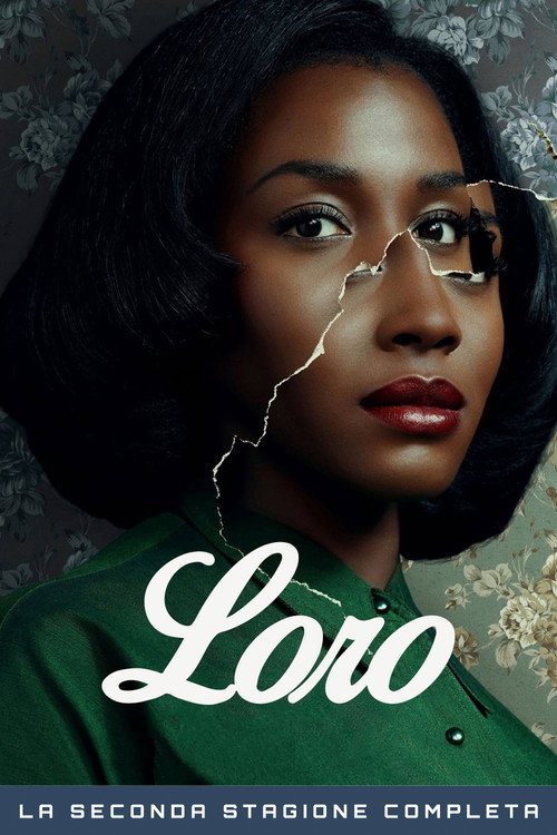 Locandina di Loro – Stagione 2