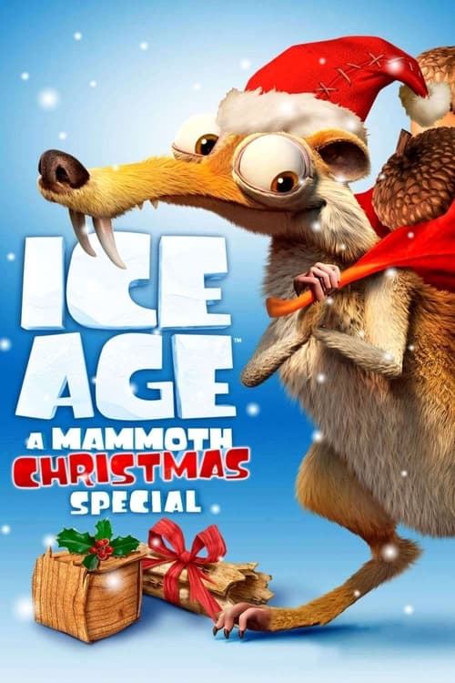 Ice Age: A Mammoth Christmas Movie Poster Image