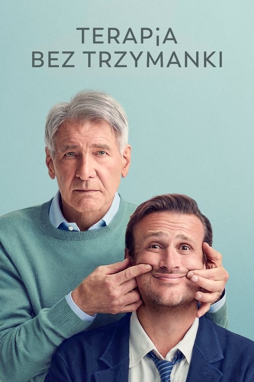 plakat Terapia bez trzymanki (wszystkie odcinki) plakat Terapia bez trzymanki cały (wszystkie odcinki)