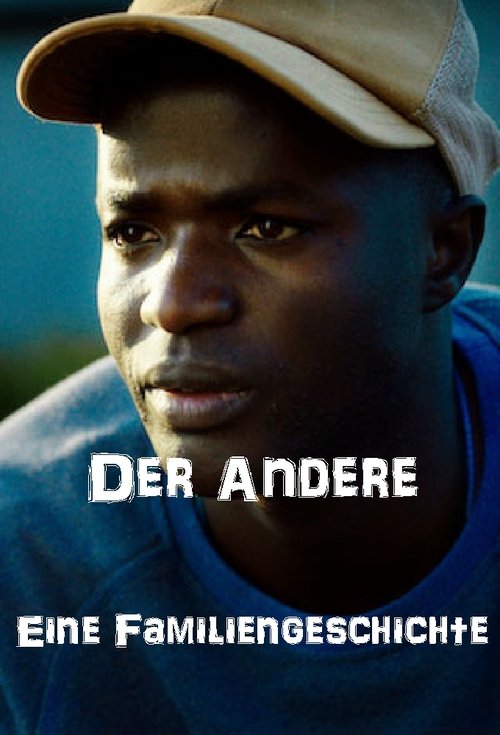 Der Andere - eine Familiengeschichte movie poster player