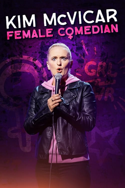 Poster Kim McVicar: Female Comedian 2024