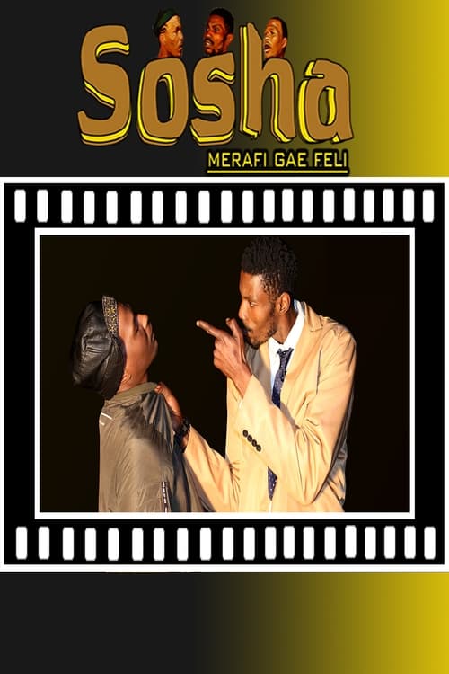 Poster Sosha - Merafi Gae Feli 2022