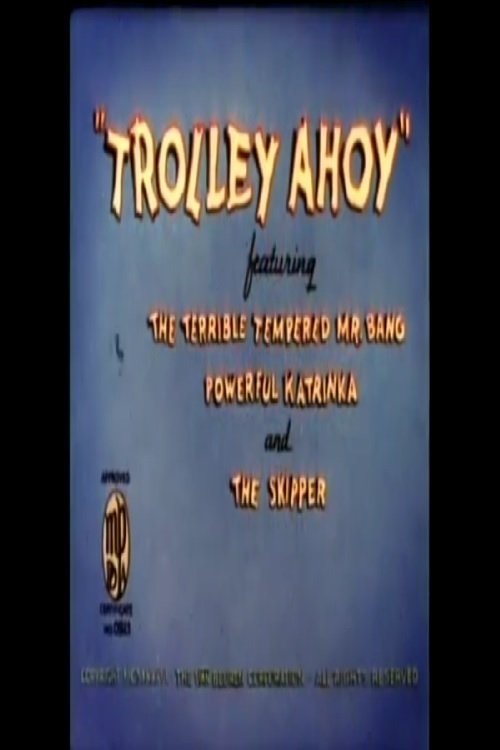 Trolley Ahoy movie poster player