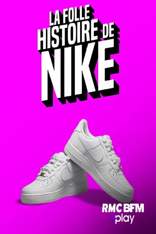 La folle histoire de Nike