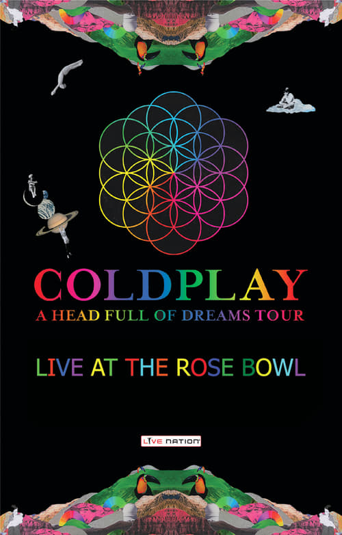 Coldplay: Live at Pasadena Rose Bowl 2016 2016